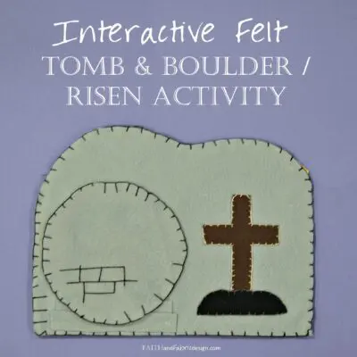 Felt tomb with rolled-away stone and cross
