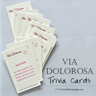 Faith and Fabric - Via Dolorosa Trivia Cards 2
