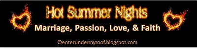 #hotsummernights, articles on marriage, bible marriage, christian marriage, hot summer nights, marriage passion love faith, marriage resources, #hotsummernights, articles on marriage, bible marriage, christian marriage, hot summer nights, marriage passion love faith, marriage resources,