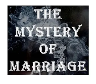 The Mystery of Marriage text with smoke