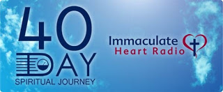 Immaculate Heart Radio’s 40-day Challenge