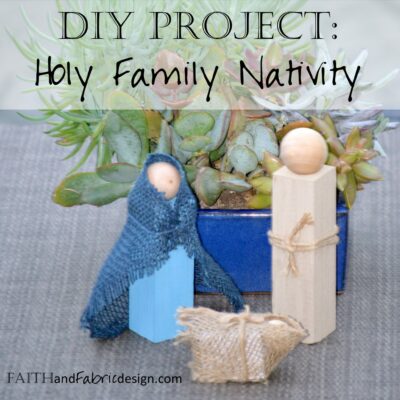 DIY Holy Family Nativity Craft Project for Family and Kids