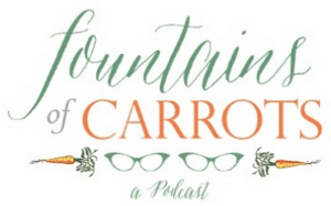 podcast fountains of carrots catholic christian