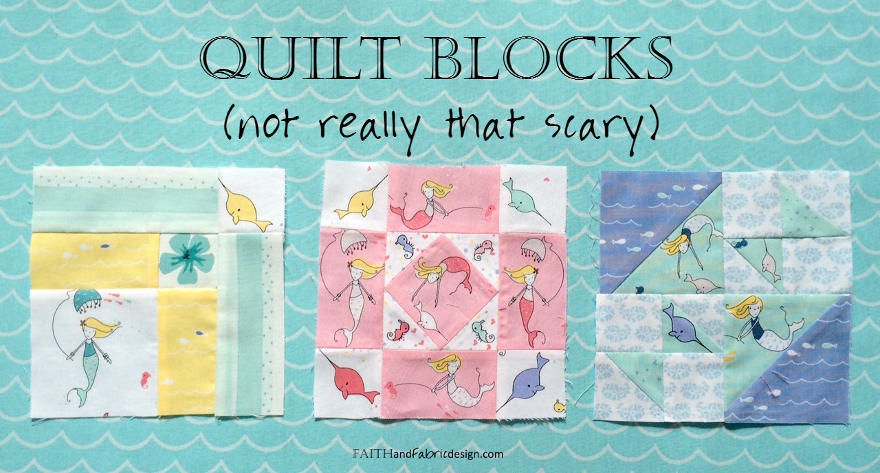 Faith and Fabric - Blocks