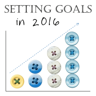 My Faith and Fabric Goals for 2016