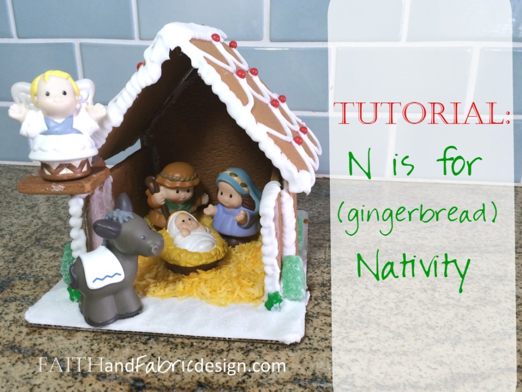 Faith and Fabric - Gingerbread Nativity Tutorial ABC