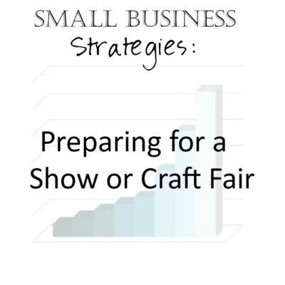 Small Business Strategies: Selling at a Conference or Show