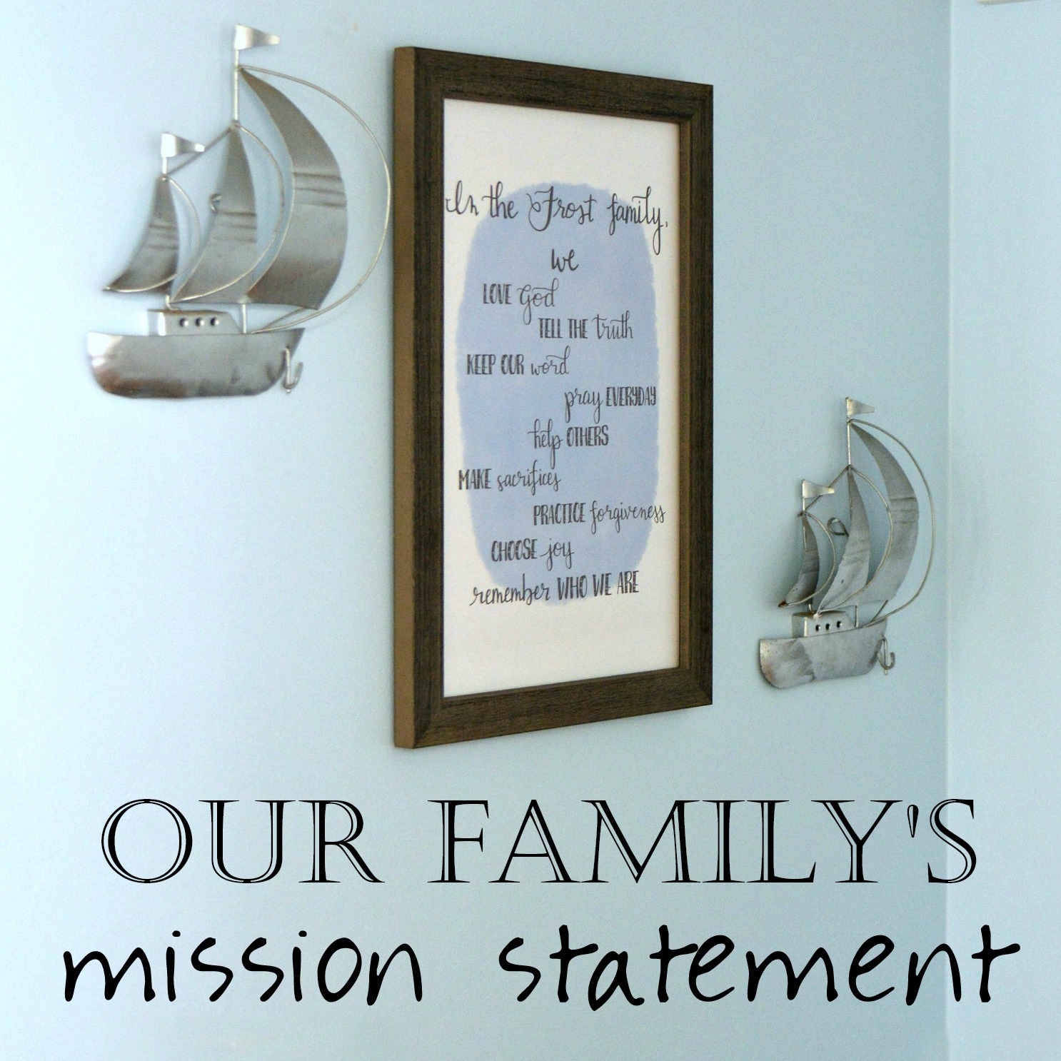 Faith-Filled Family Mission Statement