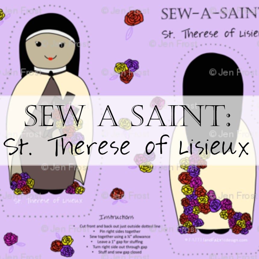 Fabric: St. Therese of Lisieux Sew-A-Saint