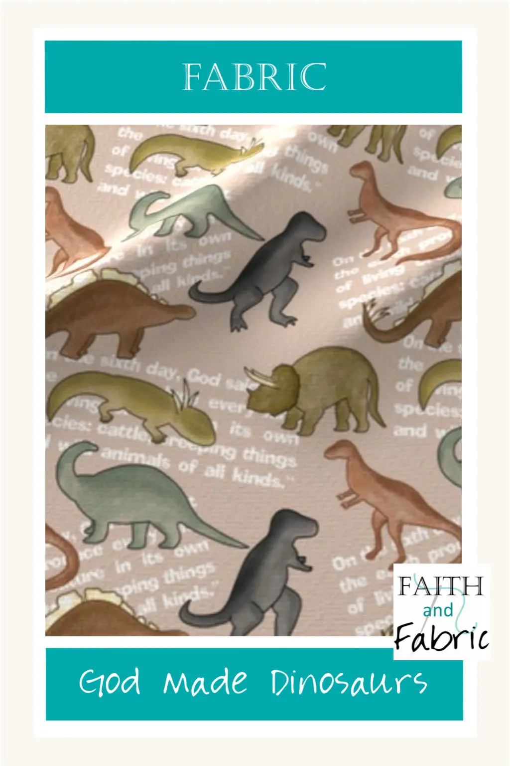 God Made Dinosaurs patterned children's fabric