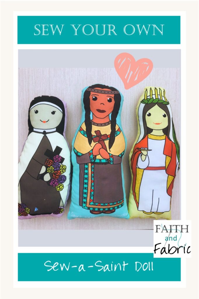 Sew a Saint Doll by Faith and Fabric