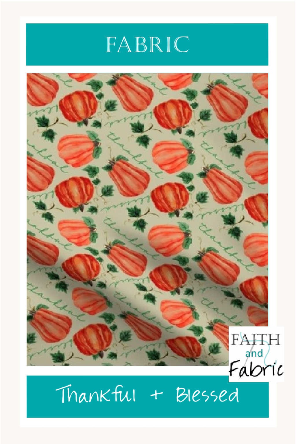 Pumpkin Thankful Blessed Fall Fabric