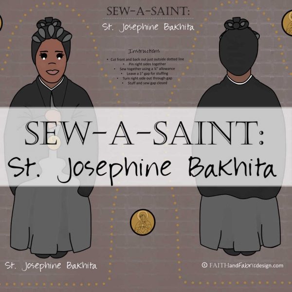 Saint Josephine Bakhita Sew a Saint
