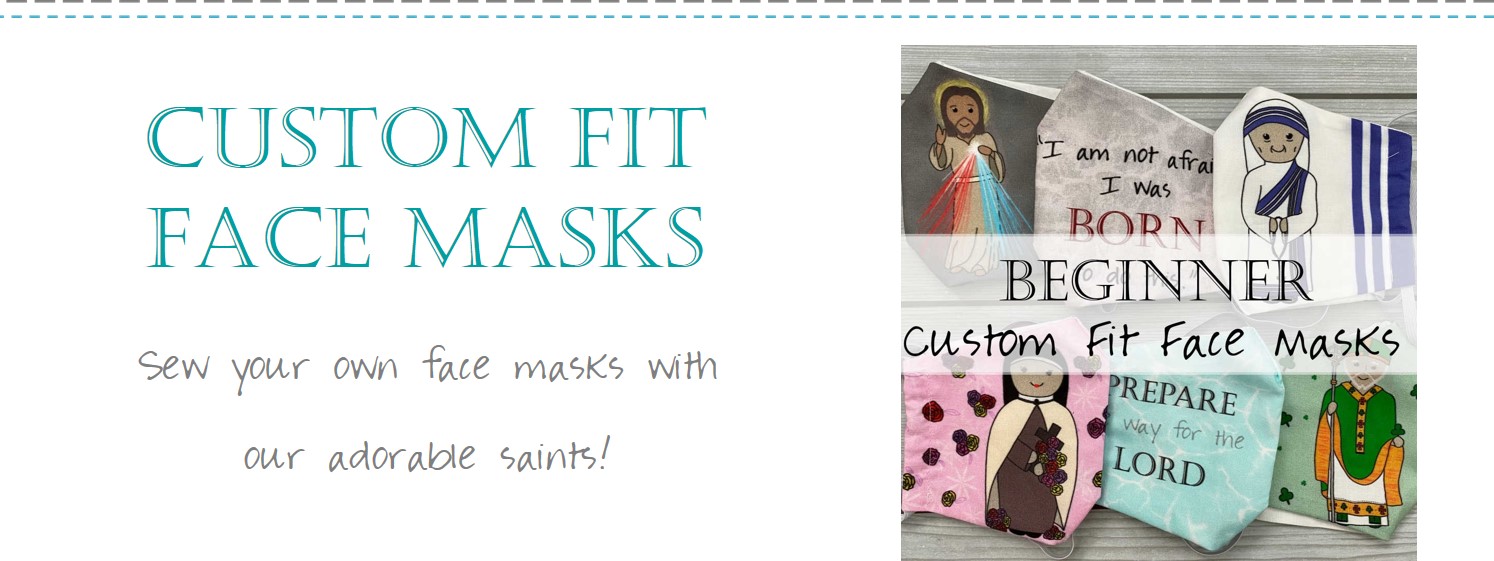 Custom Fit Catholic Face Masks Tutorial 0