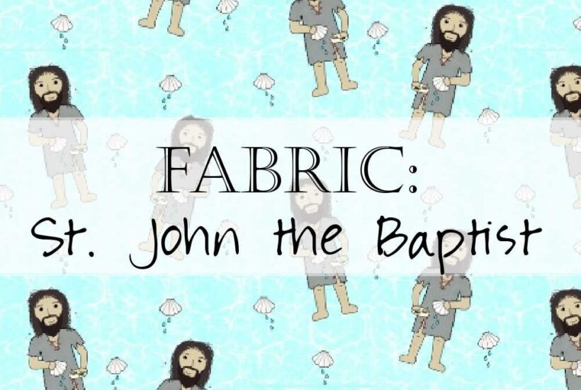 John the Baptist Fabric Yardage Header