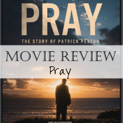 Movie Review: PRAY