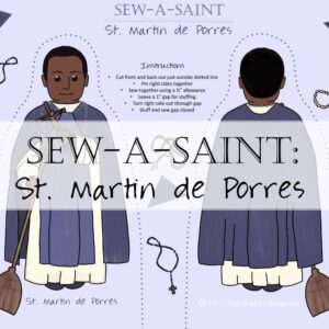 Sew a Saint St Martin de Porres