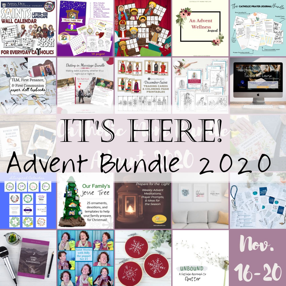 Living Liturgically this Advent: Catholic Mom Bundle 2020 – Faith and ...