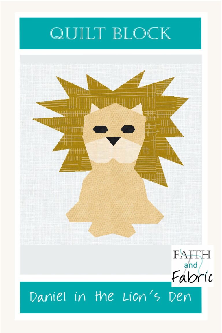 Daniel in the Lion’s Den Quilt Block Pattern – Faith and Fabric