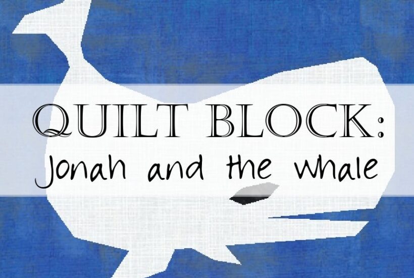 Day 19 Jonah Whale Quilt Block Pattern Christian