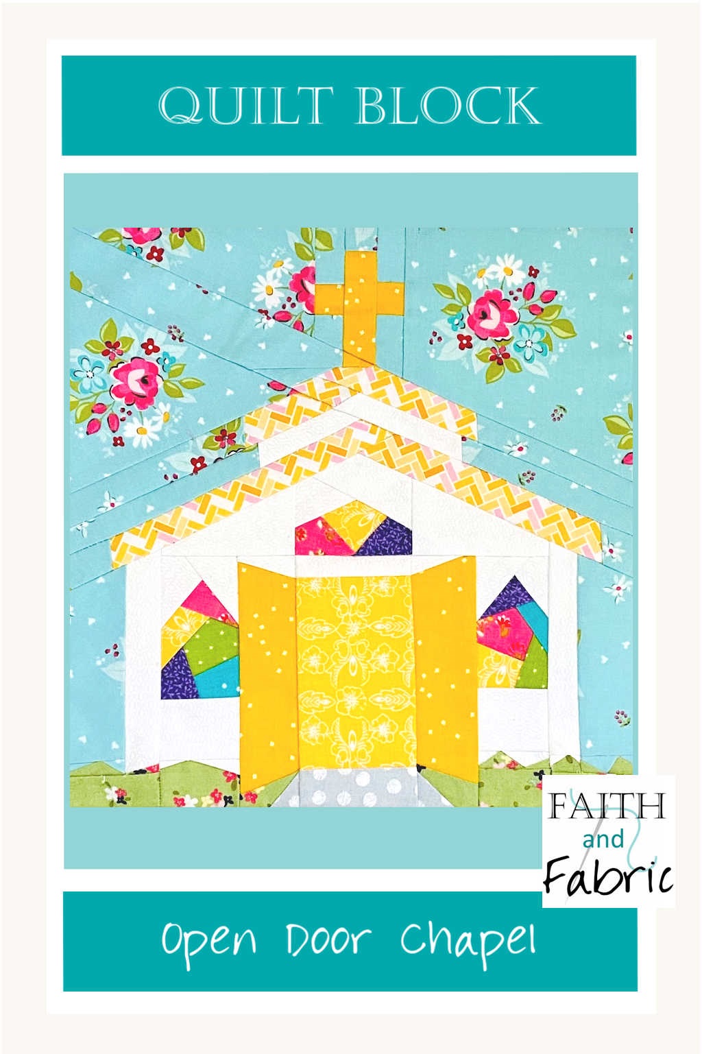 quilt-block-open-door-chapel-faith-and-fabric