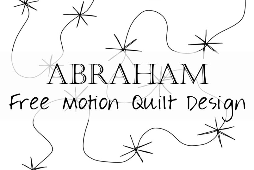 4 Abraham Free Motion Quilting Scripture a