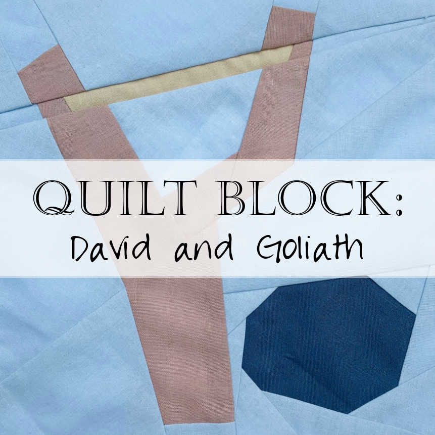 david-and-goliath-slingshot-quilt-block-pattern-faith-and-fabric