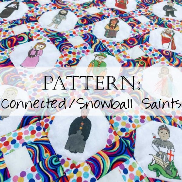 Snowball Saints Quilt Pattern Fabric Catholic