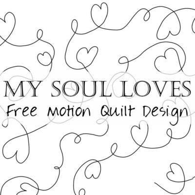 Free Motion Quilting: Whom My Soul Loves (meandering hearts)