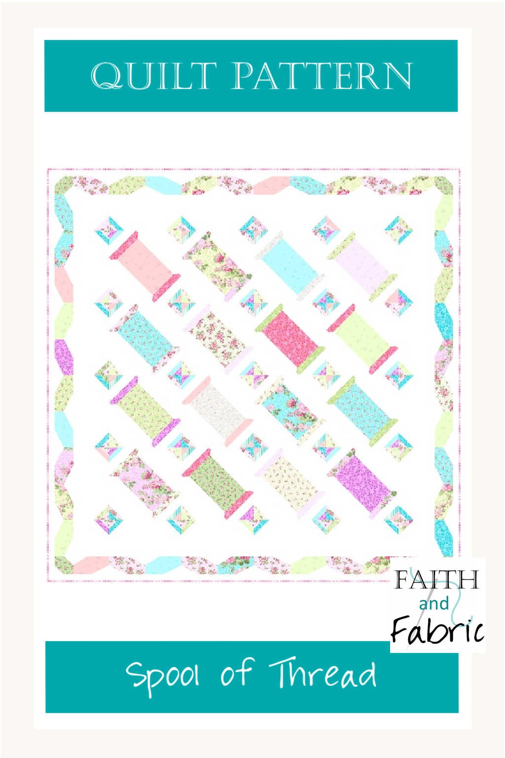 pattern-spools-of-thread-quilt-faith-and-fabric