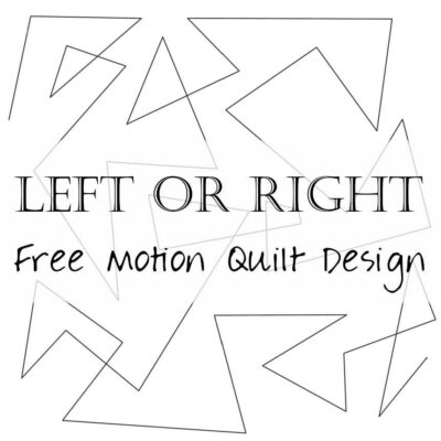 Free Motion Quilting: Left or Right (zig-sags)