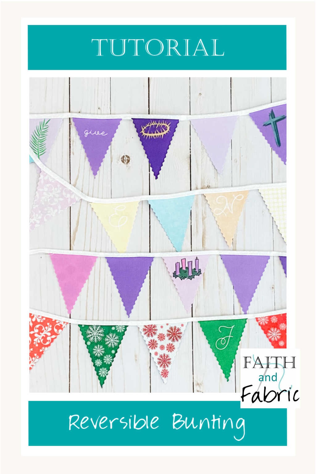 Tutorial with Video - How to Make Reversible Bunting for Advent and Christmas Lent Easter - Easy Beginner Sewing Project