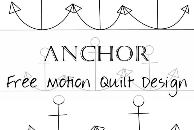 How to Free Motion Quilt Anchor Anchors
