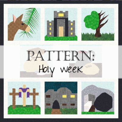 Pattern: Holy Week Quilt