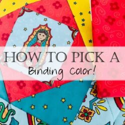 TGIFF: In a Bind (choosing colors for quilt binding)
