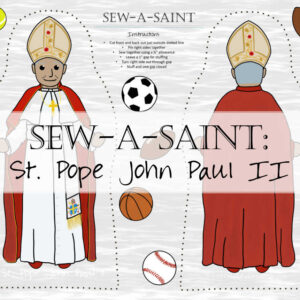 Sew-a-Saint Pope John Paul II Fabric Doll Header