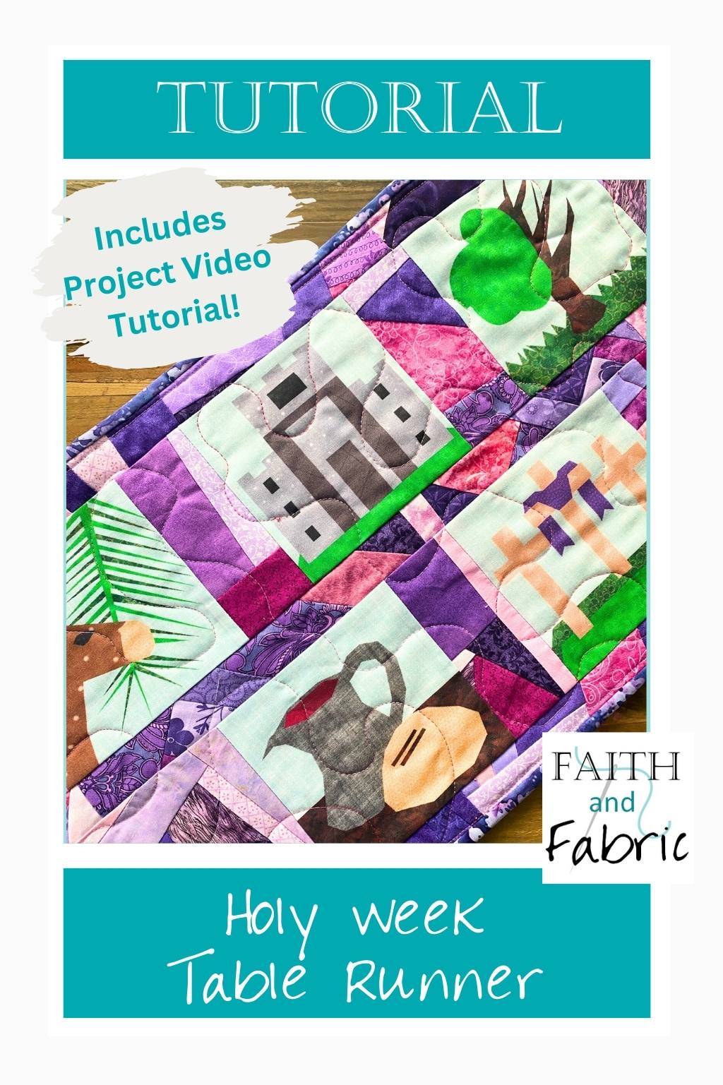 How to Sew a Scrappy Holy Week Table Runner for Lent 2