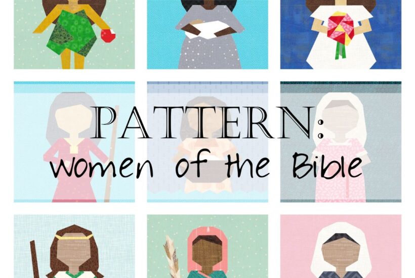 Quilt Pattern Women of the Bible