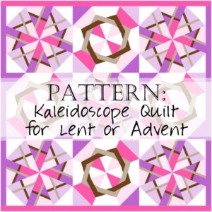 Kaleidoscope Lent Advent Quilt Pattern Block Square