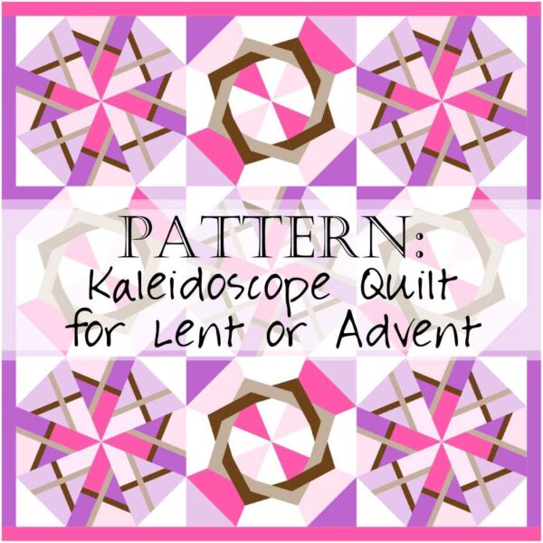 Kaleidoscope Lent Advent Quilt Pattern Block Square