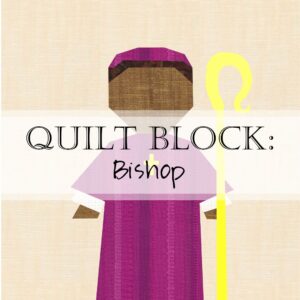 Bishop Quilt Block Pattern Square