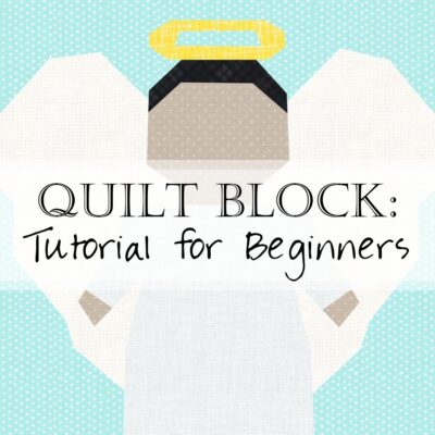 Beginner Christian Quilt Block Tutorial Angel FPP Pattern