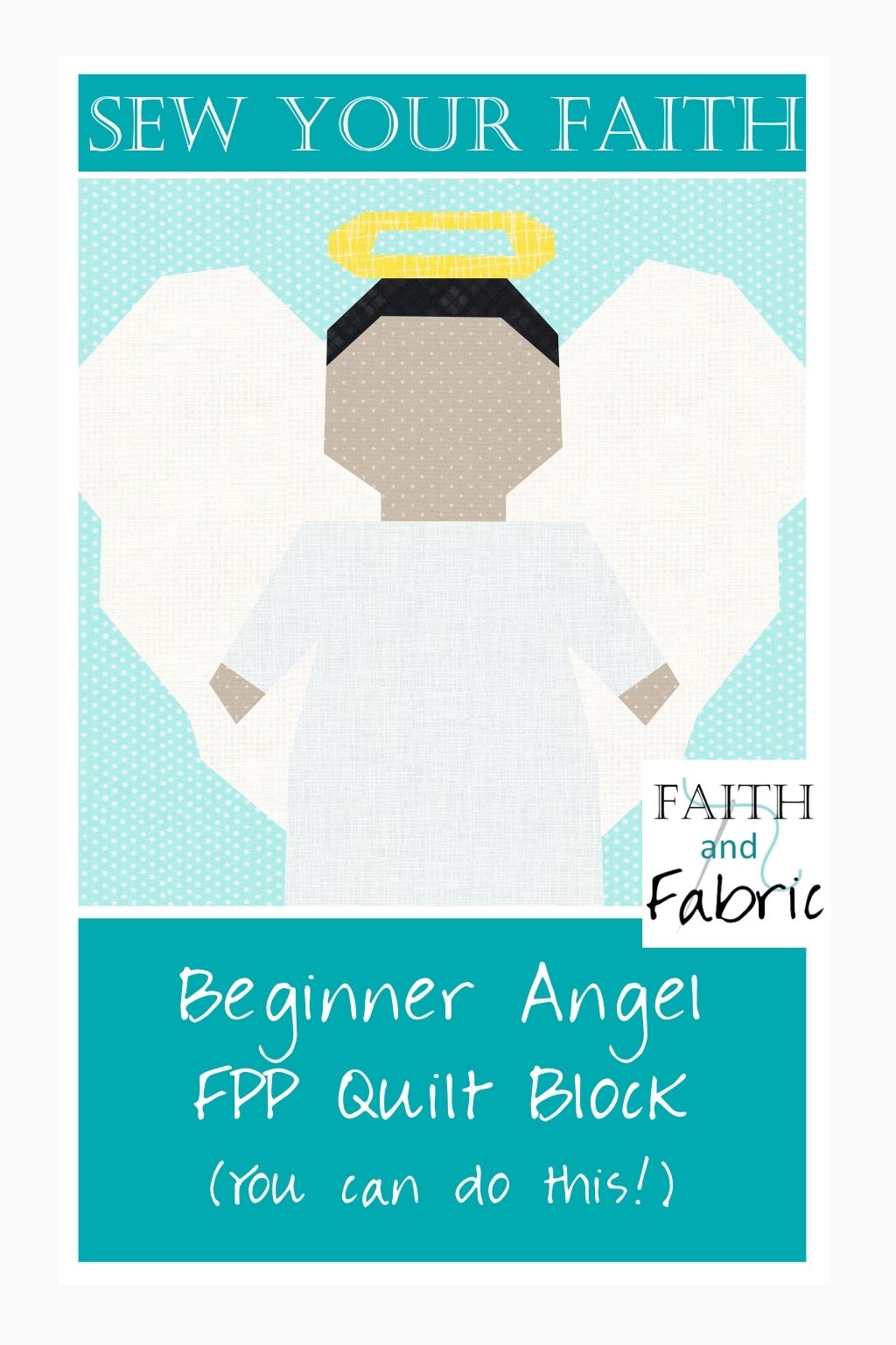 Beginner Christian Quilt Block Tutorial Angel Foundation Paper Piece